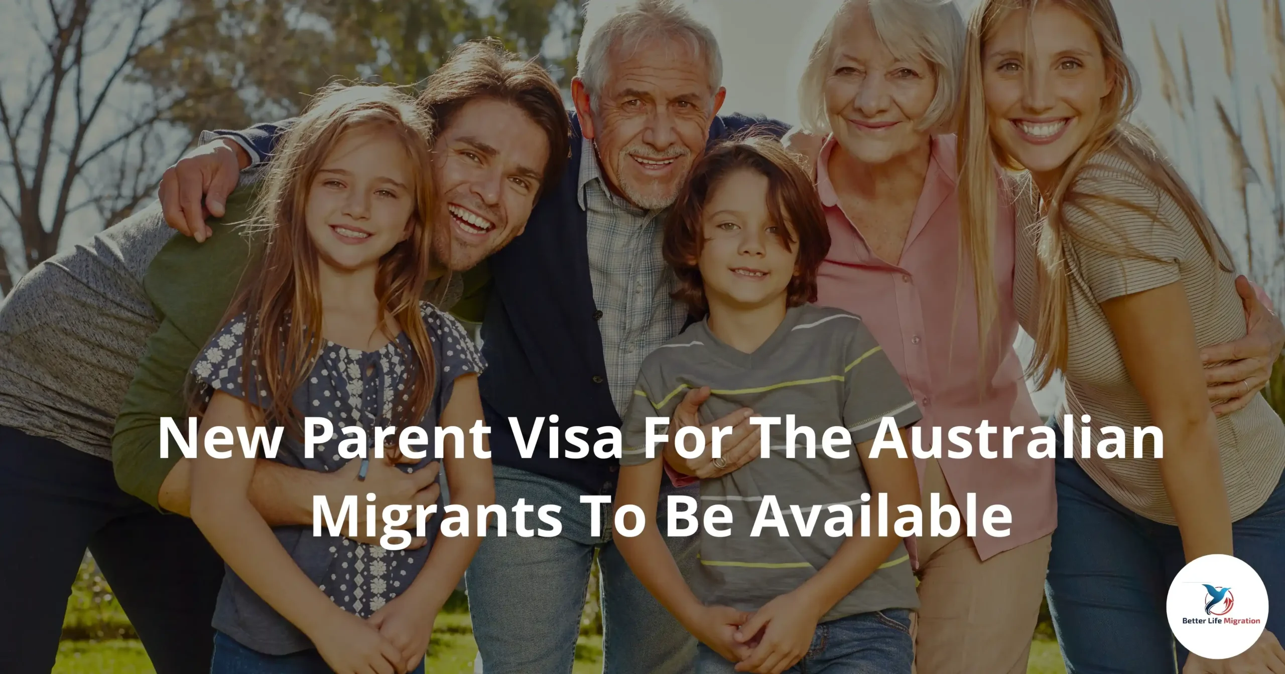 Read more about the article New Parent Visa For The Australian Migrants To Be Available In 2019