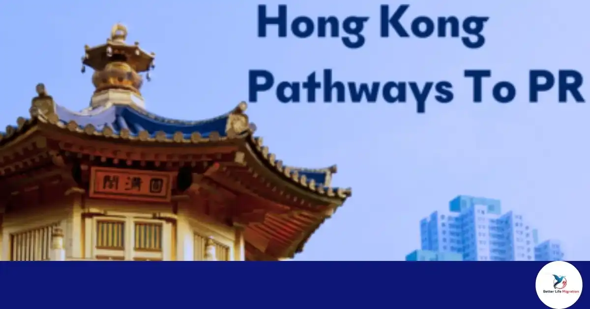 Read more about the article New Hong Kong Pathways To PR