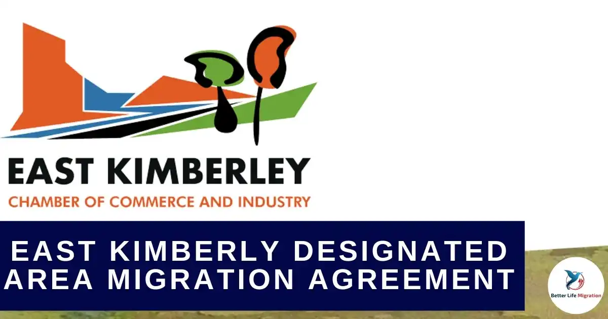 Read more about the article EAST KIMBERLEY DESIGNATED AREA MIGRATION AGREEMENT