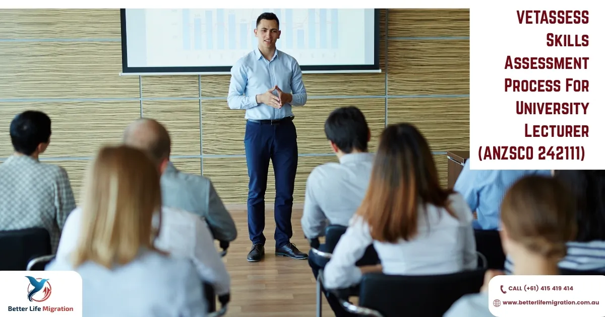 Read more about the article VETASSESS Skills Assessment Process For University Lecturer (ANZSCO 242111)  