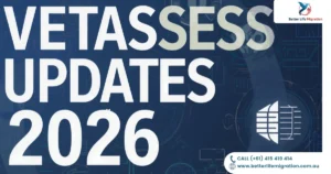 Read more about the article VETASSESS Updates 2026: Important Skills Assessment Changes for Applicants 