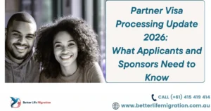 Read more about the article Partner Visa Processing Update 2026: What Applicants and Sponsors Need to Know 