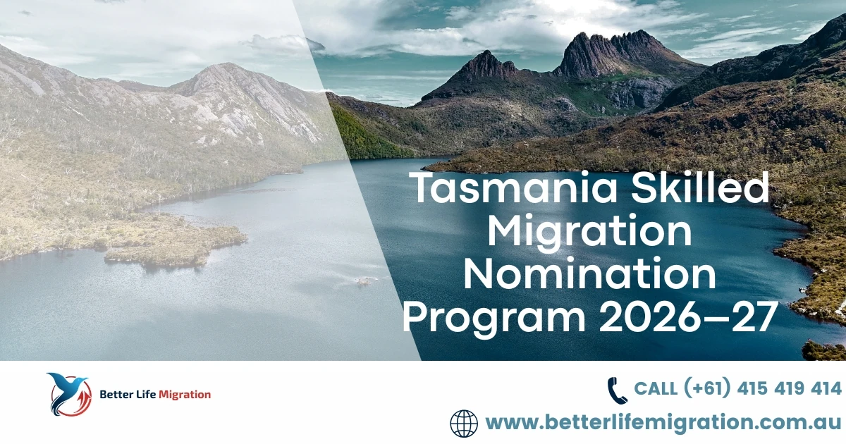 You are currently viewing Tasmania Skilled Migration Nomination Program 2026–27: ROIs Open on 17 August 2026 